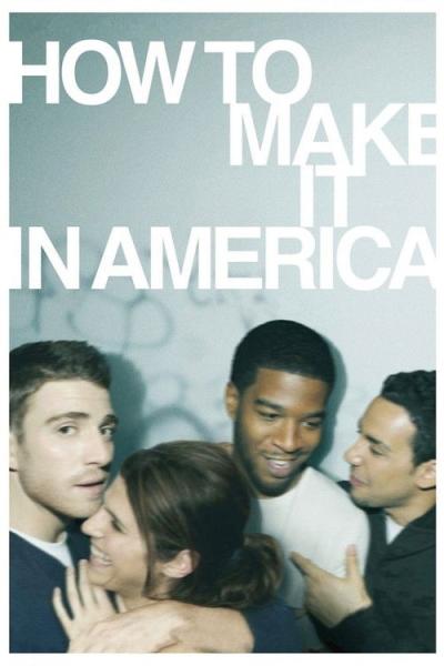 How to Make It in America filmas online