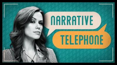 Narrative Telephone