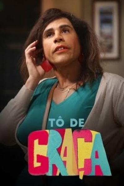 Tô de Graça filmas online