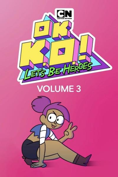 OK K.O.! Let's Be Heroes filmas online