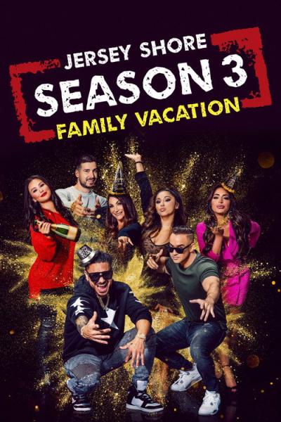 Jersey Shore: Family Vacation filmas online