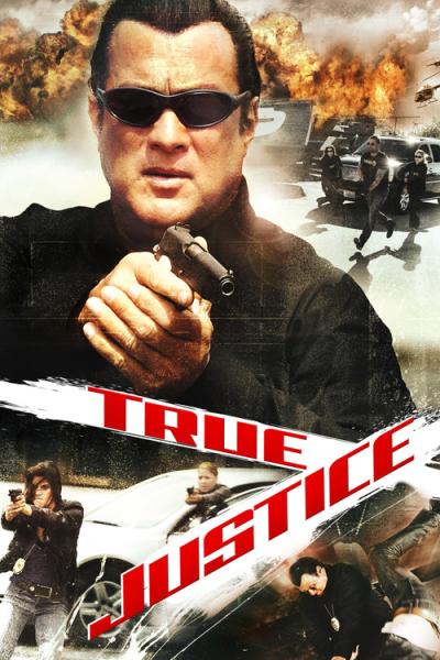 True Justice filmas online