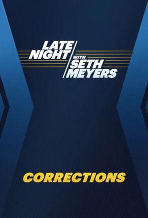 Late Night with Seth Meyers: Corrections filmas online