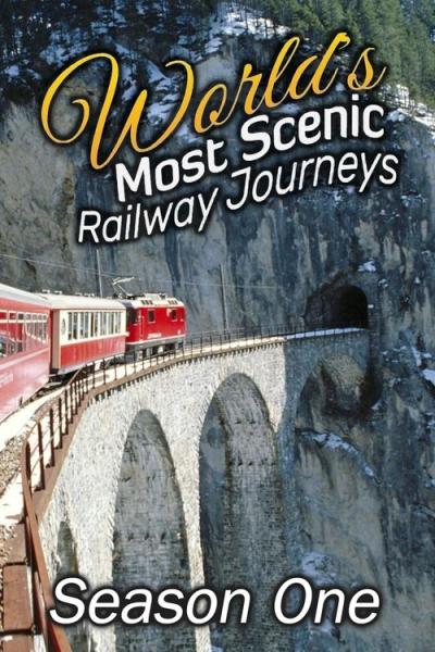 World's Most Scenic Railway Journeys filmas online