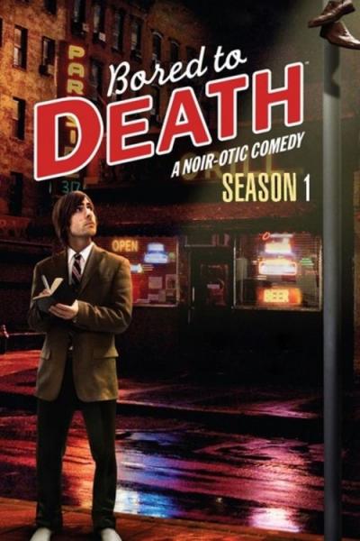 Bored to Death filmas online
