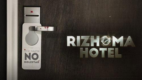 Rizhoma Hotel filmas žiurėti online