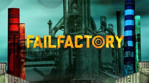 Failfactory filmas žiurėti online