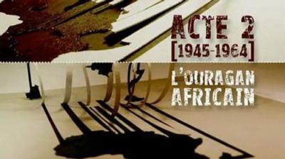Afrique(s), une autre histoire du XXème siècle