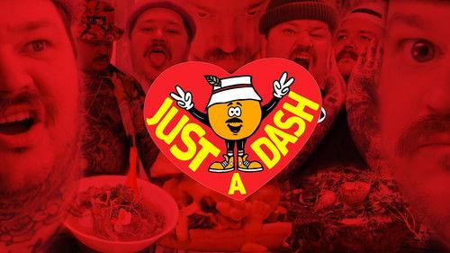 Just a Dash filmas žiurėti online