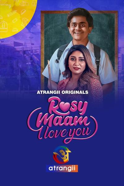 Rosy Ma'am - I Love You filmas online
