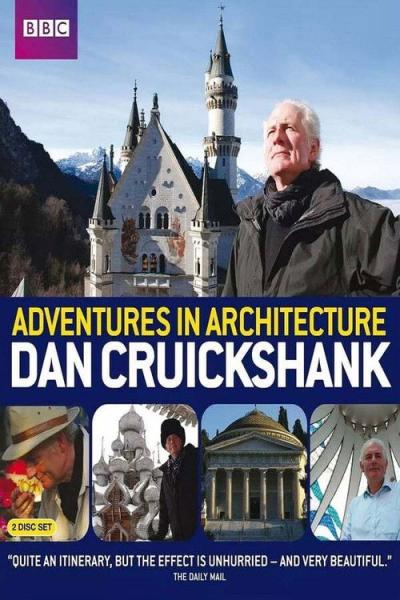 Dan Cruickshank's Adventures in Architecture filmas online