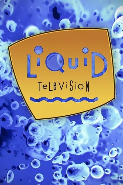 Liquid Television filmas online