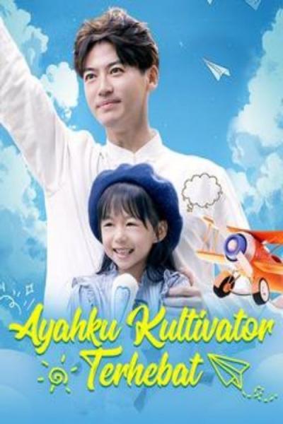 Ayahku kultivator hebat sub indo filmas online