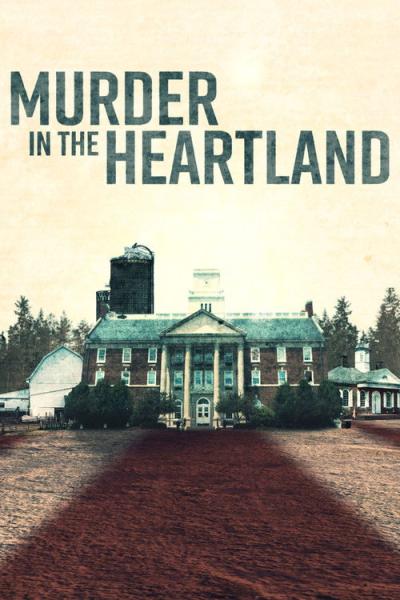 Murder in the Heartland filmas online