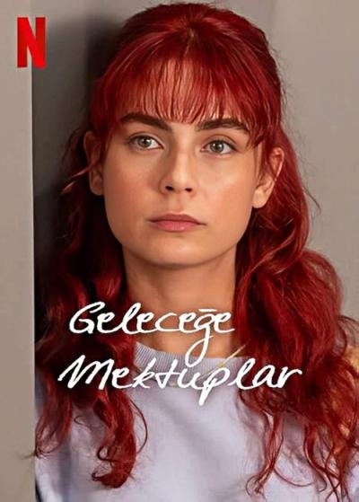 Geleceğe Mektuplar filmas online