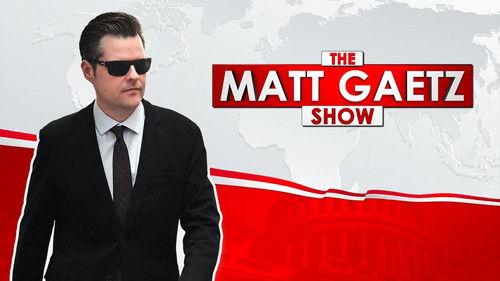 The Matt Gaetz Show filmas žiurėti online