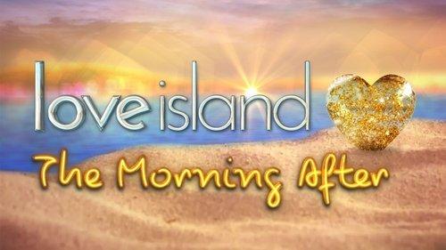 Love Island: The Morning After filmas žiurėti online