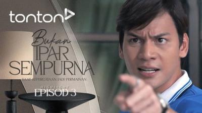 Bukan Ipar Sempurna