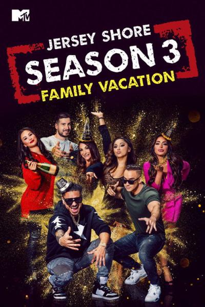 Jersey Shore: Family Vacation filmas online