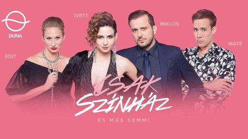 Csak színház és más semmi filmas žiurėti online