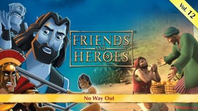 Friends and Heroes