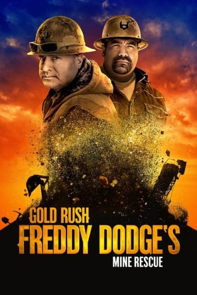 Gold Rush: Mine Rescue with Freddy & Juan filmas online