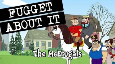 Fugget About It