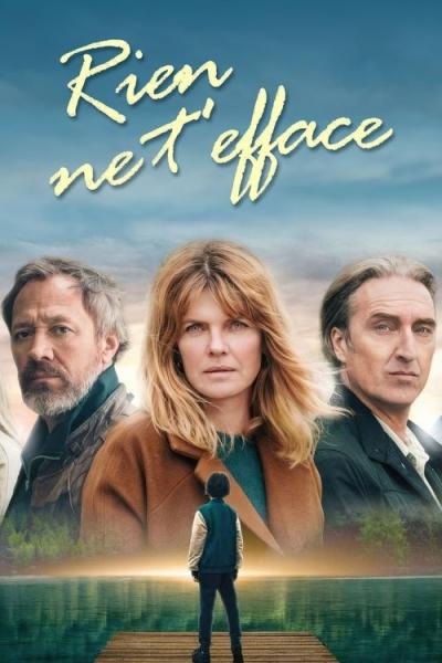 Rien ne t'efface filmas online