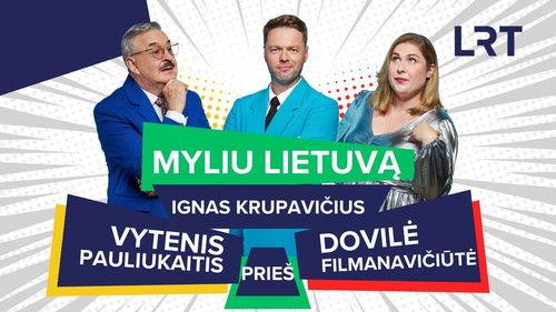 Myliu Lietuvą filmas žiurėti online