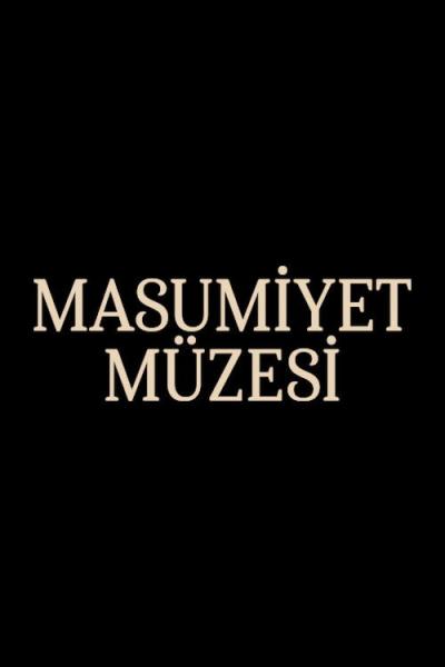 Masumiyet Müzesi filmas online