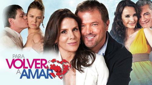 Para Volver a Amar filmas žiurėti online