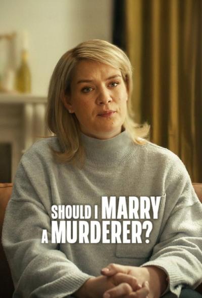 Should I Marry a Murderer? filmas online