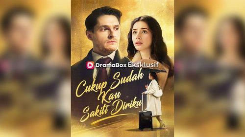 Cukup Sudah Kau Sakiti Diriku filmas žiurėti online