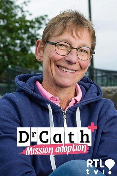 Dr Cath : Mission adoption filmas online