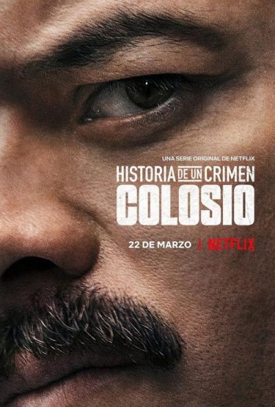 Historia De Un Crimen: Colosio filmas online