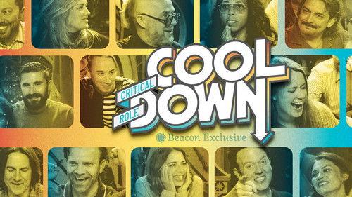 Critical Role Cooldown filmas žiurėti online