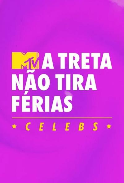 De Férias com o Ex Brasil: A Treta não Tira Férias filmas online