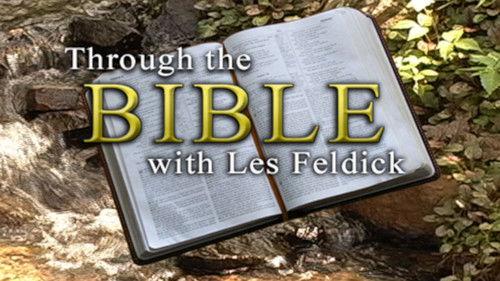Through the Bible with Les Feldick filmas žiurėti online
