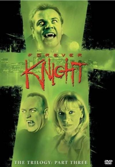 Forever Knight filmas online