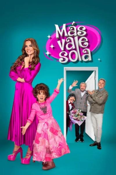Más vale sola filmas online