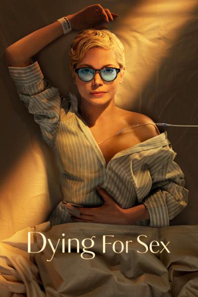 Dying for Sex filmas online