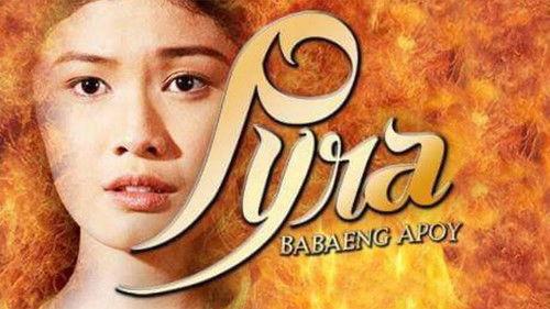 Pyra: Babaeng Apoy filmas žiurėti online