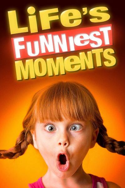 Life’s Funniest Moments filmas online