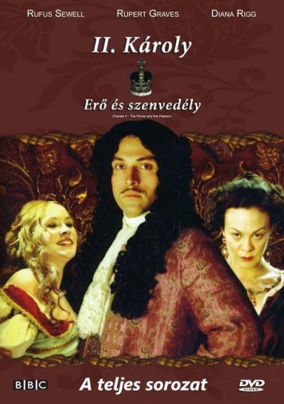 Charles II: The Power and The Passion filmas online