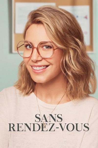 Sans rendez-vous filmas online