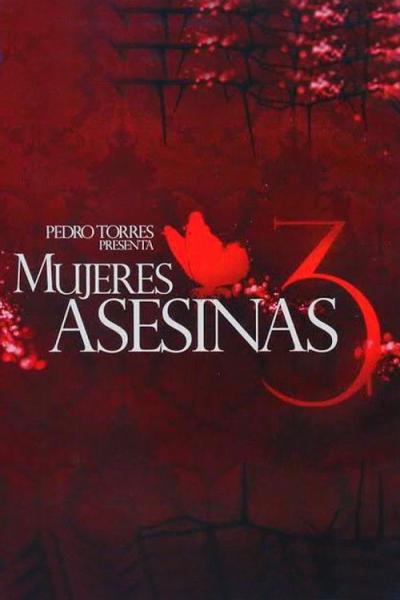 Mujeres asesinas filmas online