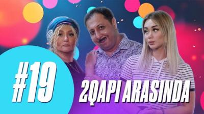2 Qapı Arasında