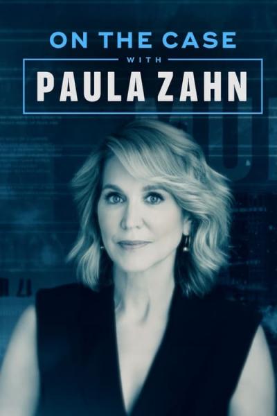 On the Case with Paula Zahn filmas online