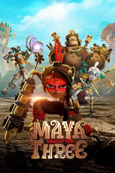 Maya and the Three filmas online