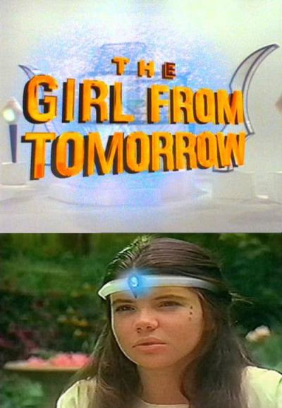 The Girl from Tomorrow filmas online